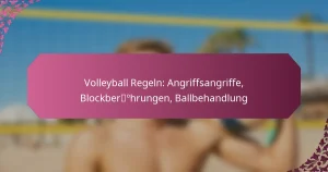 featured-image-volleyball-regeln-angriffsangriffe-blockberohrungen-ballbehandlung